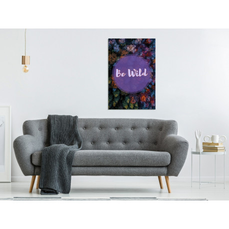 Seinapilt - Be Wild (1 Part) Vertical - 60x90