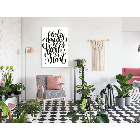 Seinapilt - Every Day Is a Fresh Start (1 Part) Vertical - 60x90