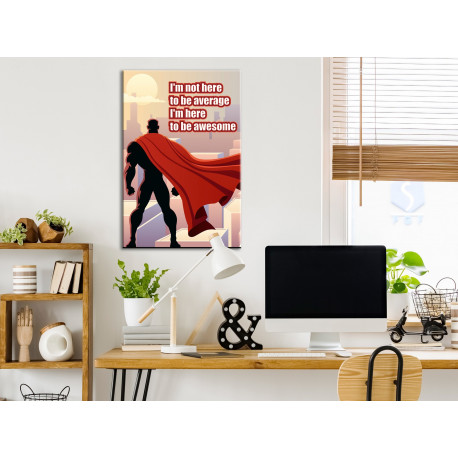 Seinapilt - I'm Not Here To Be Average (1 Part) Vertical - 40x60
