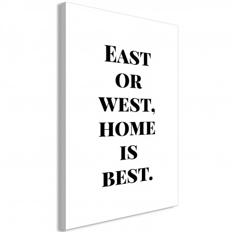 Seinapilt - Home Is Best (1 Part) Vertical - 40x60