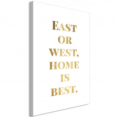 Seinapilt - Gold Home Is Best (1 Part) Vertical - 60x90