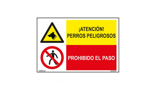 Märk Normaluz Perros Peligrosos / Prohibido El Paso 60 x 40 cm