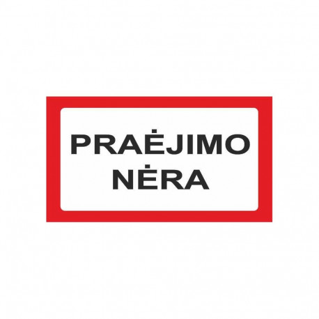 kleebis ei läbipääsu 170x100mm