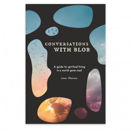 Spiritual Living Book - Conversations With Blob 200 pages 15 x 22.5 cm Blue Angel